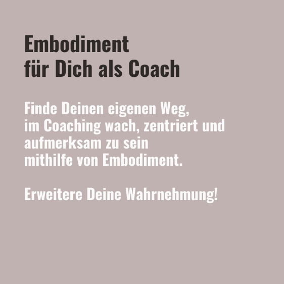 Somatisches Coaching Text 4